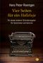 Hans Peter Roentgen: Vier Seiten für ein Halleluja - ein etwas anderer Schreibratgeber für Autorinnen und Autoren, Buch