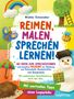 Wiebke Schomaker: Reimen, Malen, Sprechen lernen! 80 Ideen zum Sprechzeichnen und kreative Malreime zur Stärkung von Feinmotorik, Konzentration und Aussprache, Buch