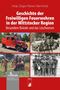 "Geschichte der Freiwilligen Feuerwehren in der Wittstocker Region. Besondere Brände und das Löschwesen." Texte und historische Feuerwehrfotos., Buch