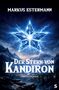 „Markus Estermann, Der Stern von Kandiron, Fantasyroman“. Illustration eines leuchtenden Sterns über schneebedeckten Bergen., Buch