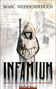 Marc Weissenberger: Infamium, Buch