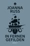 Joanna Russ: In fernen Gefilden, Buch
