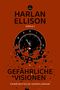 Gefährliche Visionen, Buch