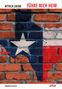 ATTICA LOCKE, FÜHRE MICH HEIM, KRIMINALROMAN. Backsteinwand mit aufgemalter Texas-Flagge., Buch