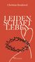 Christina Brudereck: Leidenschaft Leben, Buch