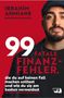 Ibrahim Ahmiane: 99 fatale Finanzfehler, die du auf keinen Fall machen solltest und wie du sie am besten vermeidest, Buch, Buch