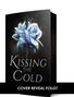 Annie Waye: Kissing the Cold, Buch