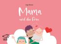 Inge Bosse: Mama und die Frau in Groß-/Kleinbuchstaben, Buch