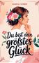 Marina Gerber: Marina Gerber: Du bist dein größtes Glück - 7 Wege zu mehr Z, Buch