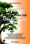Tanja Aeckersberg: Myome austrocknen mit Uxi Amarelo Tee, Buch