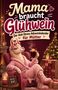 „Mama braucht Glühwein: Der Anti-Stress-Adventskalender für Mütter“. Illustration: Lama in rosa Bademantel mit Glühwein., Buch