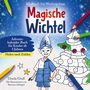 Ein Weihnachts-Malbuch mit dem Titel „Magische Wichtel“. Für Kinder ab 5 Jahren. Malen nach Zahlen mit Illustrationen., Buch
