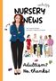 "Nursery News", Text von Hannah Winkler, Illustration von Natalia Lavrinenko. Illustration: Frau vor einer Gruppe Menschen., Buch