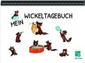 "Mein Wickeltagebuch." Illustration von Waschbären: putzen, baden, spielen mit Ballon und eine Wäscheleine. Logo: F&M Verlag., Buch