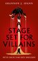 "A Stage Set for Villains", "Shannon J. Spann", "Hüte dich vor den Spielern". Zwei Figuren, dramatische Theatermotive., Buch
