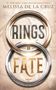 "Rings of Fate" in großen Buchstaben, Autorin Melissa de la Cruz. Zwei verschlungene, dekorative Ringe im Hintergrund., Buch