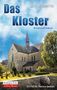 „Das Kloster“, Kriminalroman von M.P. Roberts. Alte Kirche mit Friedhof, stechender Kirchturm in sonnigem Himmel., Buch