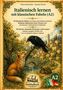Italienisch lernen mit klassischen Fabeln (A2). Ein Fuchs und Rabe mit Käse; Dorf im Hintergrund. HaithaBuch, A2-Logo, Flaggen., Buch