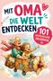Text: „Mit Oma die Welt entdecken - 101 gemeinsame Erlebnisse“. Illustration von Oma und Kind in Holzflieger, lächelnd., Buch