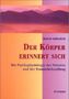 Babette Rothschild: Der Körper erinnert sich, Buch