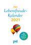 Der Lebensfreude-Kalender 2021. PAL, Buch