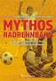 Frank Steffan: Mythos Radrennbahn, Buch