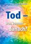 Gottfried von Purucker: Tod - was kommt danach?, Buch