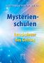 Gottfried von Purucker: Mysterienschulen - Leuchtfeuer des Geistes, Buch