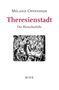 Mélanie Oppenhejm: Theresienstadt, Buch
