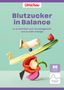 : Apotheken Umschau: Blutzucker in Balance, Buch