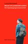 Lucius Burckhardt: Warum ist Landschaft schön?, Buch, Buch