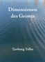 Tarthang Tulku: Dimensionen des Geistes, Buch