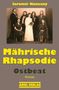 Jaromir Konecny: Mährische Rhapsodie, Buch