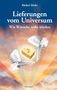 Bärbel Mohr: Lieferungen vom Universum, Buch