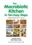 Gabriele Kushi: The Macrobiotic Kitchen in Ten Easy Steps, Buch