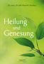 David R. Hawkins: Heilung und Genesung, Buch