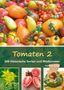 Adelheid Coirazza: Tomaten 2, Buch