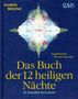 Cordelia Böttcher: Das Buch der 12 heiligen Nächte, Buch