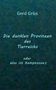 Gerd Grün, "Die dunklen Provinzen des Tierreichs oder Was ist Kamptozoa?" Vor dunklem, verschwommenem Hintergrund., Buch