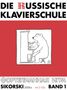 Die Russische Klavierschule, 1. Mit 2 CD's, Noten