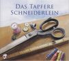 : Edition Seeigel - Das tapfere Schneiderlein, CD