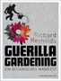 Richard Reynolds: Guerilla Gardening, Buch