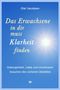 Olaf Jacobsen: Das Erwachsene in dir muss Klarheit finden, Buch