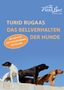 Turid Rugaas: Das Bellverhalten der Hunde, Buch