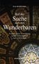 P. D. Ouspensky: Auf der Suche nach dem Wunderbaren, Buch, Buch