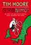 Tim Moore: Gironimo!, Buch, Buch