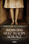Mechtild Borrmann: Wenn das Herz im Kopf schlägt, Buch, Buch