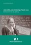 Lou Andreas-Salomé, »du Liebe, Leichtsinnige, Faule Lou«, Briefwechsel mit Ellen Key 1898–1920, MedienEdition Welsch. Darunter ein Porträtfoto einer älteren Frau mit handschriftlichem Hintergrund., Buch