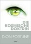 Dion Fortune: Die kosmische Doktrin, Buch