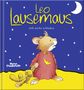 Leo Lausemaus will nicht schlafen, Buch, Buch
